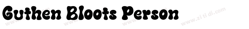 Guthen Bloots Person字体转换